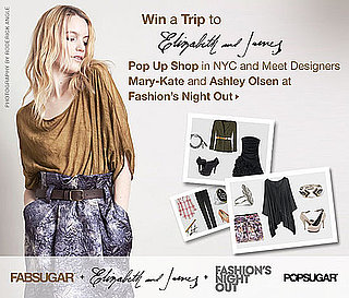 Win a Trip to Elizabeth and James's Pop Up Shop in NYC and Meet Designers Mary-Kate and Ashley Olsen at Fashion’s Night Out!