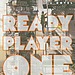 Ready Player One by Ernest Cline