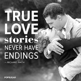 True Love Stories Never Have Endings