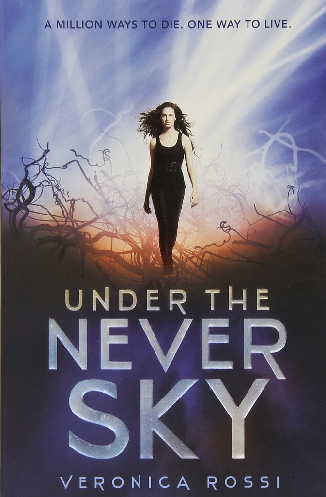 Under the Never Sky by Veronica Rossi