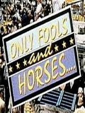 Only Fools and Horses